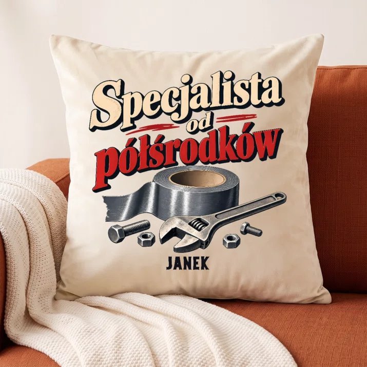 Poduszka Dekoracyjna Na Mikołajki Prezent Dla Mężczyzny: Specjalista Od Półśrodków
