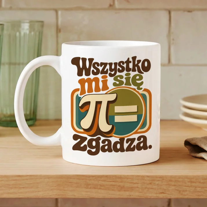 Kubek Z Nadrukiem Dla Matematyka Prezent Dla Mężczyzny: Wszystko Mi Się Zgadza