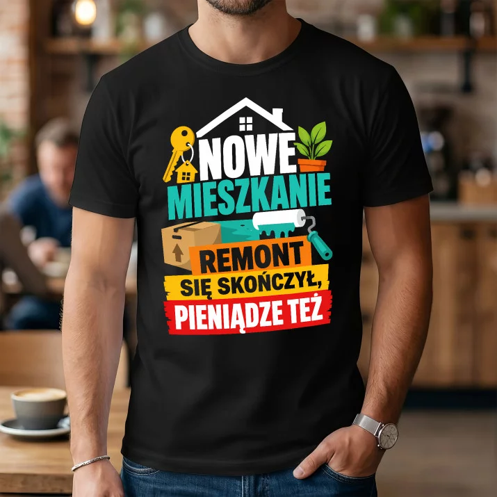 Koszulka Męska Na Parapetówkę Prezent Dla Mężczyzny: Nowe Mieszkanie