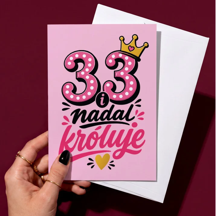 Kartka z Życzeniami Na 33 Urodziny Dla 30 Latki Kobiety: Humor I Elegancja Kartka z Życzeniami Na 33 Urodziny Dla 30 Latki Kobiety: Humor I Elegancja