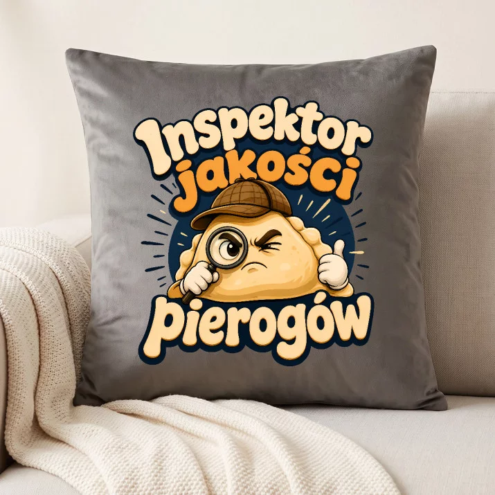 Poduszka Dekoracyjna Na Święta Prezent Dla Mężczyzny: Inspektor Jakości Pierogów