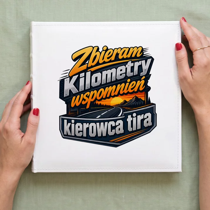 Album Na Zdjęcia Tradycyjny Dla Kierowcy Tira Prezent Dla Mężczyzny: Kilometry Wspomnień