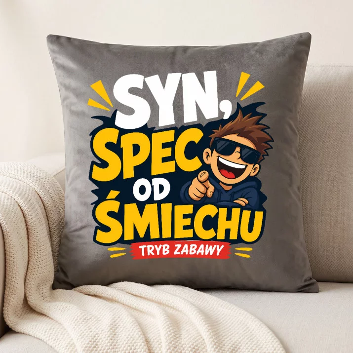 Poduszka Dekoracyjna Dla Syna Prezent Dla Mężczyzny: Syn, Spec Od Śmiechu Poduszka Dekoracyjna Dla Syna Prezent Dla Mężczyzny: Syn, Spec Od Śmiechu