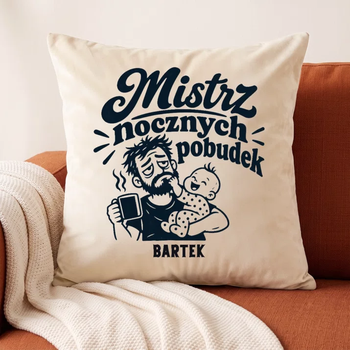 Poduszka Dekoracyjna Dla Świeżo Upieczonego Taty Prezent Na Dzień Ojca Dla Mężczyzny: Mistrz Nocnych Pobudek