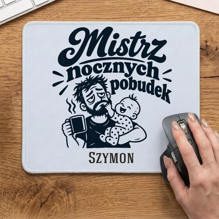 Podkładka Pod Myszkę Dla Świeżo Upieczonego Taty Prezent Na Dzień Ojca Dla Mężczyzny: Mistrz Nocnych Pobudek
