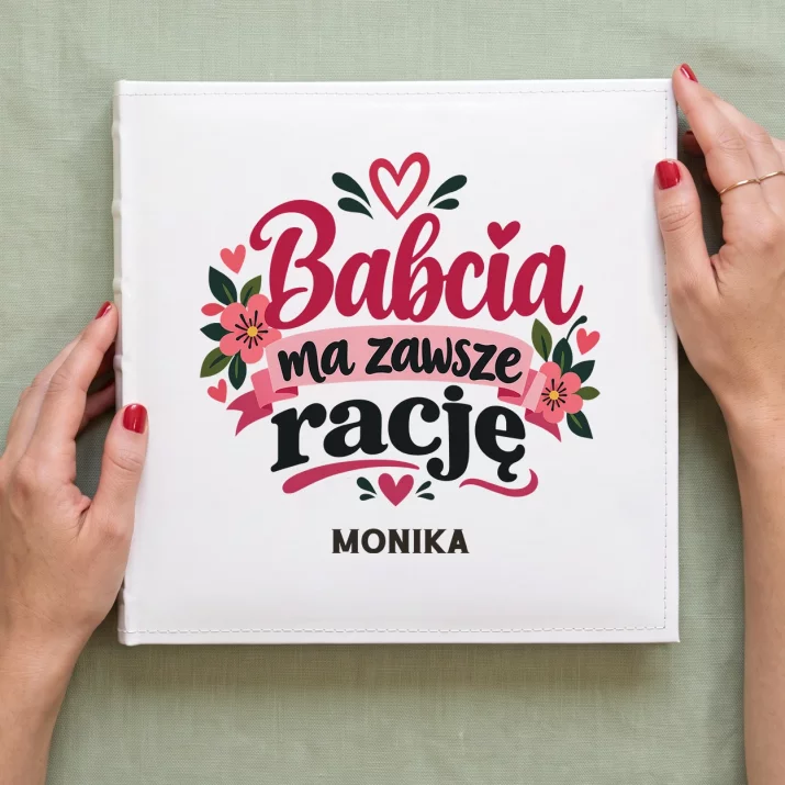 Album Na Zdjęcia Tradycyjny Dla Babci Prezent Na Dzień Babci Dla Kobiety: Babcia Ma Zawsze Rację Album Na Zdjęcia Tradycyjny Dla Babci Prezent Na Dzień Babci Dla Kobiety: Babcia Ma Zawsze Rację