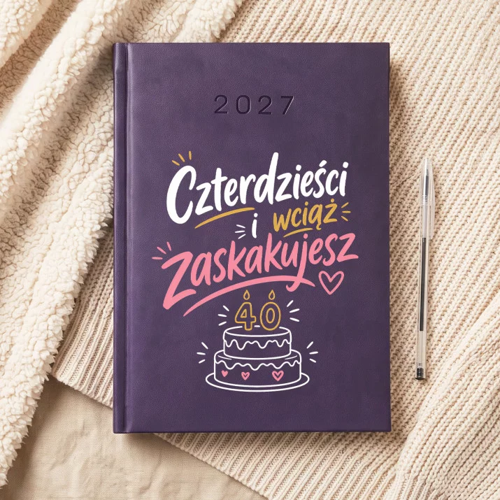 Kalendarz Książkowy A5 2027 Na 40Stke Prezent Dla 40 Latki Kobiety: Ironiczna Lekkość
