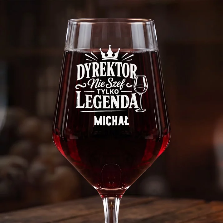 Mega Kieliszek Do Wina z Grawerem Dla Dyrektora Prezent Dla Mężczyzny: Dyrektor - Legenda