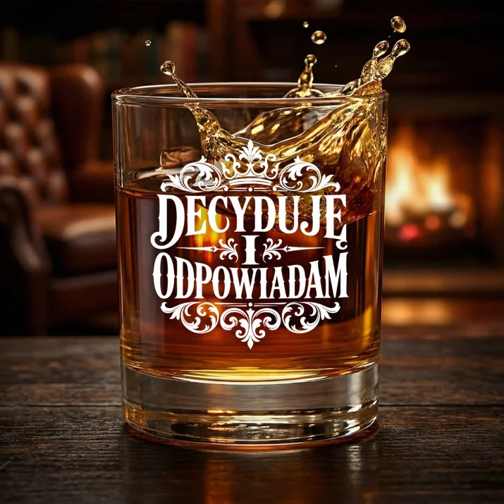 Szklanka Do Whisky Dla Szefa Prezent Dla Mężczyzny: Decyduję I Odpowiadam Szklanka Do Whisky Dla Szefa Prezent Dla Mężczyzny: Decyduję I Odpowiadam
