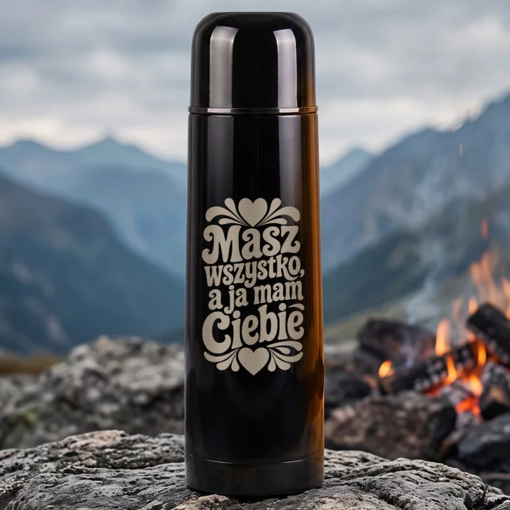 Termos 500ml Dla Kobiety Która Ma Wszystko Prezent Dla Kobiety: Masz Wszystko, A Ja Mam Ciebie Termos 500ml Dla Kobiety Która Ma Wszystko Prezent Dla Kobiety: Masz Wszystko, A Ja Mam Ciebie