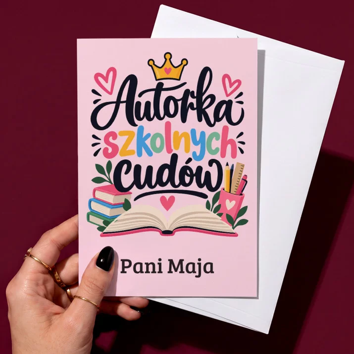 Kartka Personalizowana Dla Pani Wychowawczyni Prezent Dla Kobiety: Autorka Szkolnych Cudów