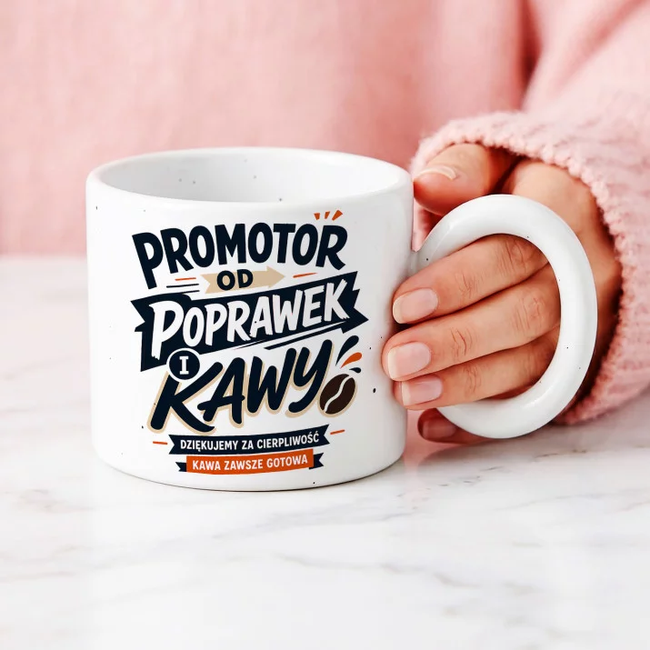 Kubek Z Okrągłym Uchem Dla Promotora Prezent Dla Mężczyzny: Promotor Z Humorem Kubek Z Okrągłym Uchem Dla Promotora Prezent Dla Mężczyzny: Promotor Z Humorem