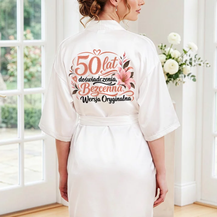 Szlafrok Satynowy Dla 50 Latki Prezent Na 50 Urodziny Dla Kobiety: 50 Lat Doświadczenia