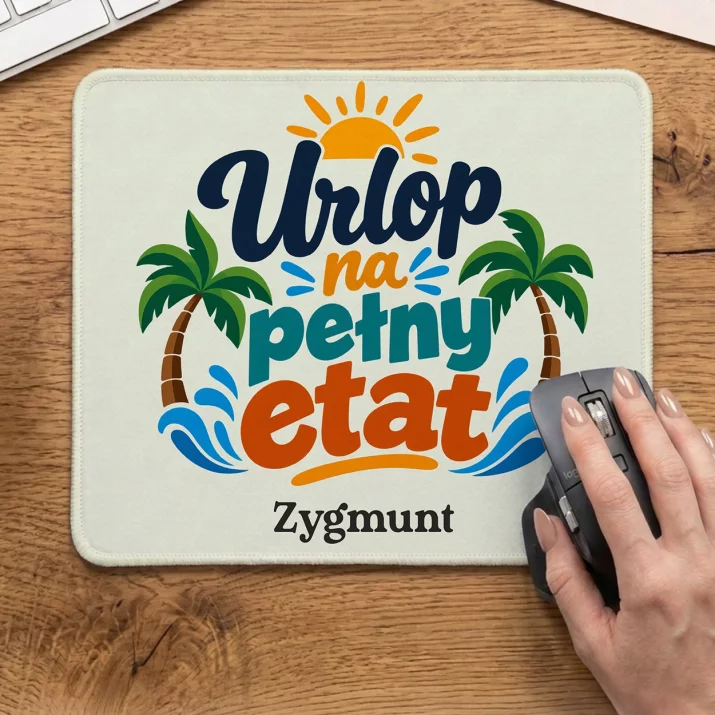 Podkładka Pod Myszkę Na Odejście Z Pracy Prezent Dla Mężczyzny: Urlop Na Pełny Etat Podkładka Pod Myszkę Na Odejście Z Pracy Prezent Dla Mężczyzny: Urlop Na Pełny Etat