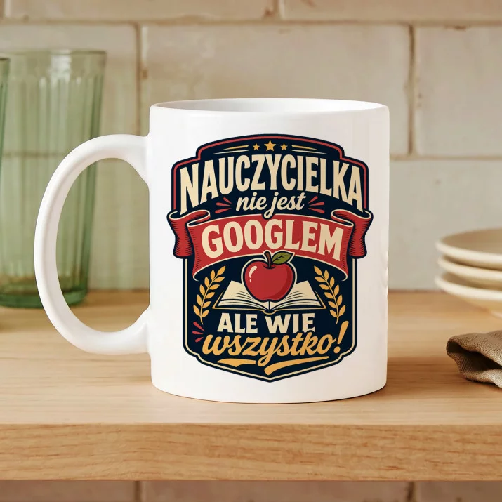 Kubek Z Nadrukiem Dla Nauczycielki Prezent Na Dzień Nauczyciela Dla Kobiety: Nauczycielka Wie Wszystko Kubek Z Nadrukiem Dla Nauczycielki Prezent Na Dzień Nauczyciela Dla Kobiety: Nauczycielka Wie Wszystko