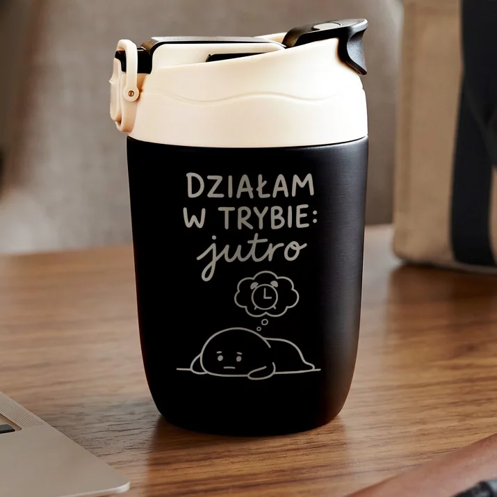 Kubek Termiczny Na Mikołaja Prezent Dla Mężczyzny: Tryb Jutro Humorystyczny