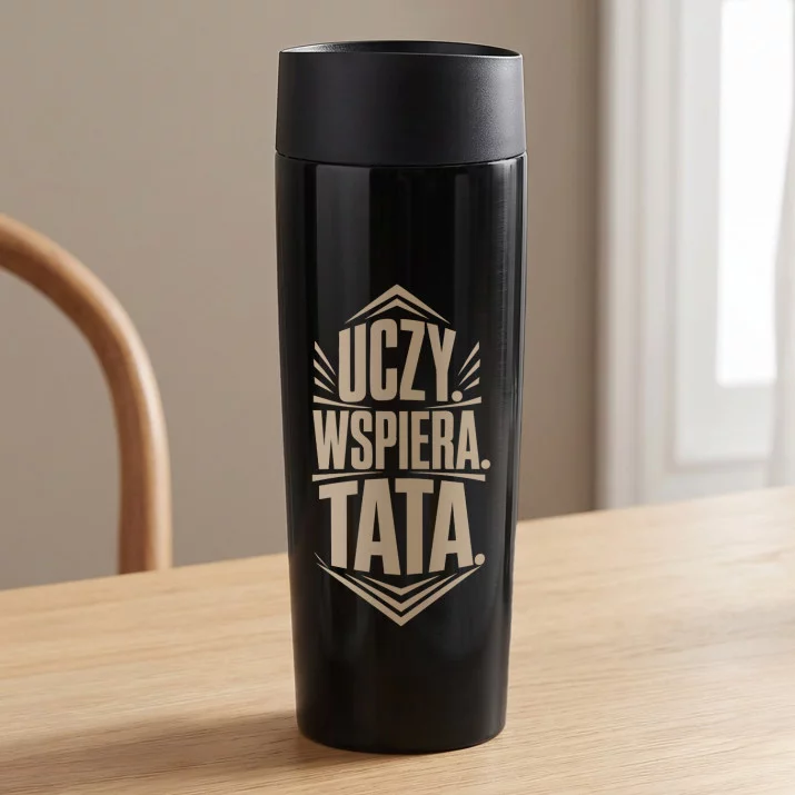 Kubek Termiczny Na Dzień Ojca Prezent Dla Taty Mężczyzny: Uczy. Wspiera. Tata.