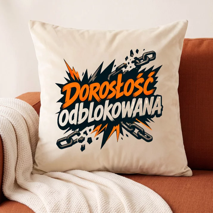 Poduszka Dekoracyjna Na 18 Prezent Dla Mężczyzny: Odblokowana Dorosłość