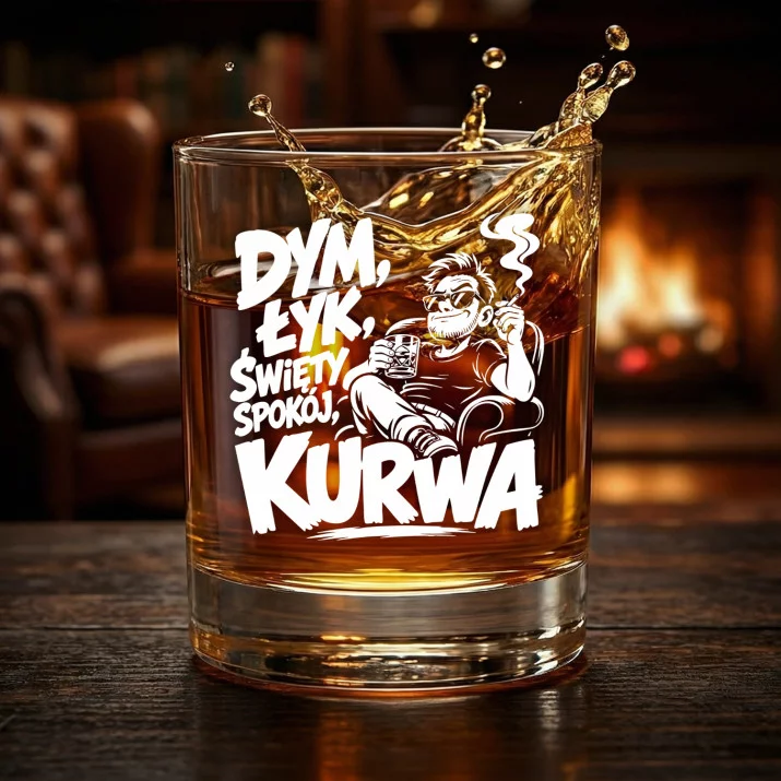 Szklanka Do Whisky Dla Palacza Prezent Dla Mężczyzny: Dym, Łyk, Święty Spokój, Kurwa Szklanka Do Whisky Dla Palacza Prezent Dla Mężczyzny: Dym, Łyk, Święty Spokój, Kurwa
