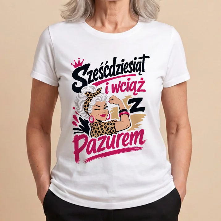 Koszulka Damska Biała Na 60 Prezent Na 60 Urodziny Dla Kobiety: Sześćdziesiąt Z Pazurem
