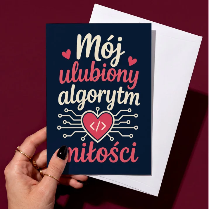 Kartka z Życzeniami Dla Informatyka Dla Mężczyzny: Algorytm Uczuć Kartka z Życzeniami Dla Informatyka Dla Mężczyzny: Algorytm Uczuć