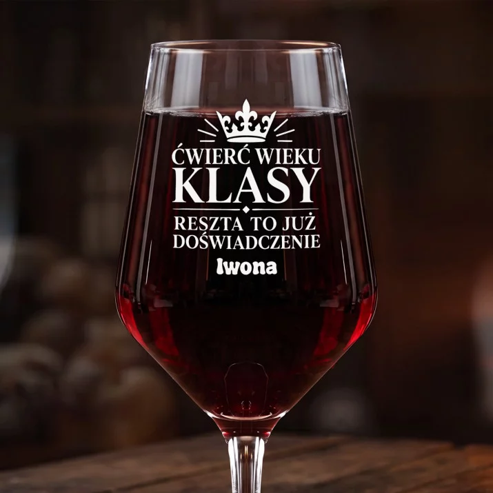 Mega Kieliszek Do Wina z Grawerem Na 25 Urodziny Prezent Dla 25 Latki Kobiety: Ćwierć Wieku Klasy
