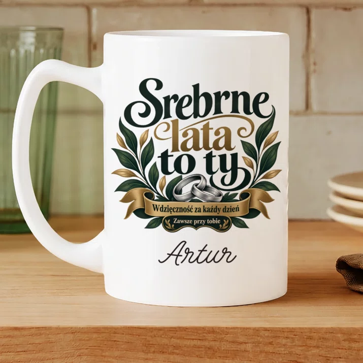 Kubek Personalizowany Na 25 Rocznicę Ślubu Prezent Dla Mężczyzny: Srebrne Lata To Ty Kubek Personalizowany Na 25 Rocznicę Ślubu Prezent Dla Mężczyzny: Srebrne Lata To Ty
