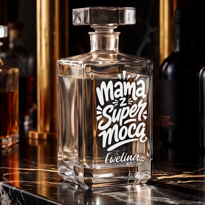 Karafka Do Wódki z Grawerem Na Dzień Matki Prezent Dla Mamy Kobiety: Mama Z Supermocą