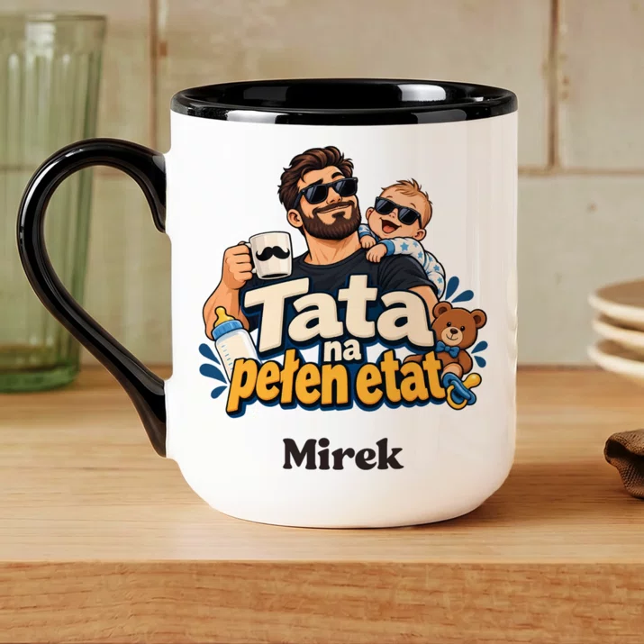 Kubek Personalizowany Na Pierwszy Dzień Taty Prezent Dla Taty Mężczyzny: Tata Na Pełen Etat Kubek Personalizowany Na Pierwszy Dzień Taty Prezent Dla Taty Mężczyzny: Tata Na Pełen Etat