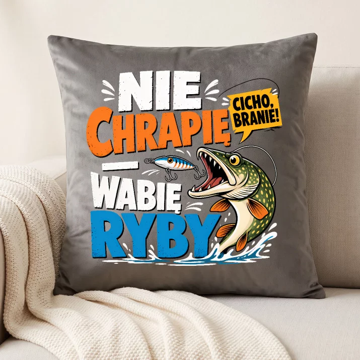 Poduszka Dekoracyjna Dla Rybaka Prezent Dla Mężczyzny: Nie Chrapię - Wabię Ryby