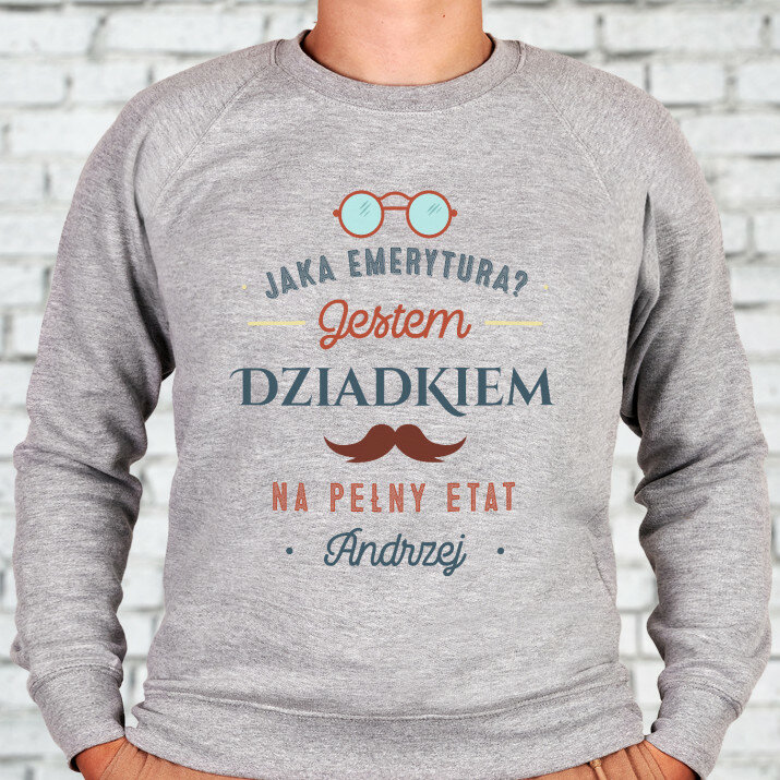 Dziadek na pełny etat - Bluza męska bez kaptura