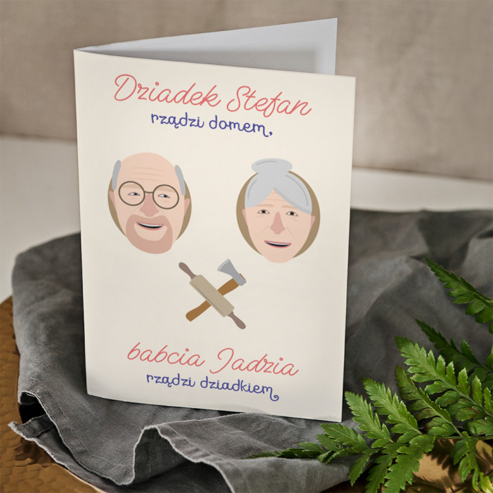 Dziadek rządzi domem, babcia rządzi dziadkiem - kartka z życzeniami