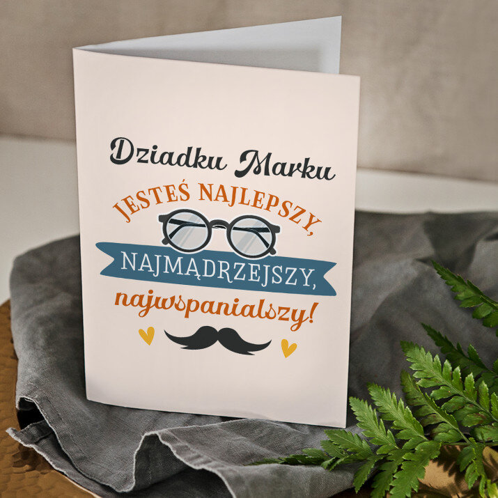  Dziadku jesteś najlepszy- kartka z życzeniami