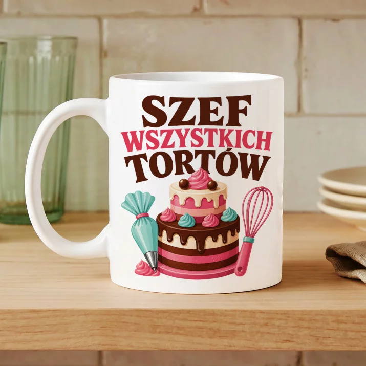 Kubek Z Nadrukiem Dla Cukiernika Prezent Dla Mężczyzny: Szef Wszystkich Tortów Kubek Z Nadrukiem Dla Cukiernika Prezent Dla Mężczyzny: Szef Wszystkich Tortów