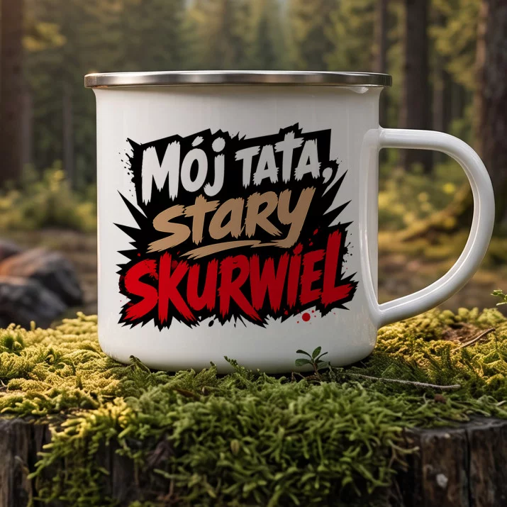Kubek Emaliowany Na Dzień Ojca Prezent Dla Taty Mężczyzny: Stary Skurwiel Tata Kubek Emaliowany Na Dzień Ojca Prezent Dla Taty Mężczyzny: Stary Skurwiel Tata