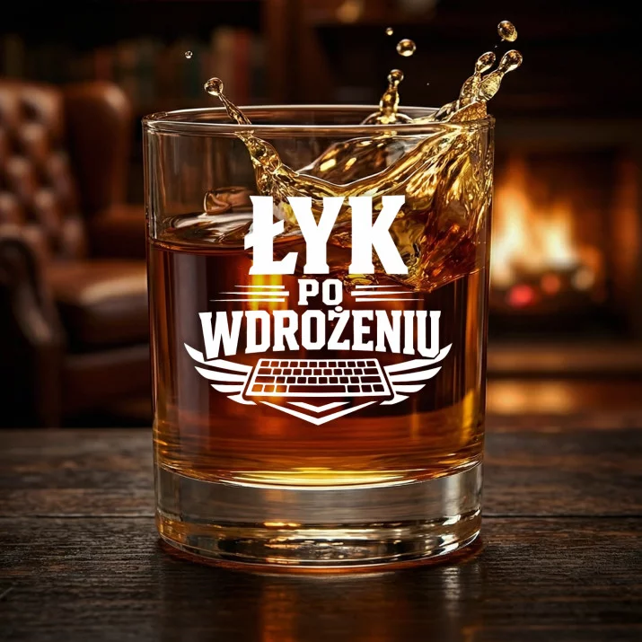 Szklanka Do Whisky Dla Programisty Prezent Dla Mężczyzny: Łyk Po Wdrożeniu Szklanka Do Whisky Dla Programisty Prezent Dla Mężczyzny: Łyk Po Wdrożeniu