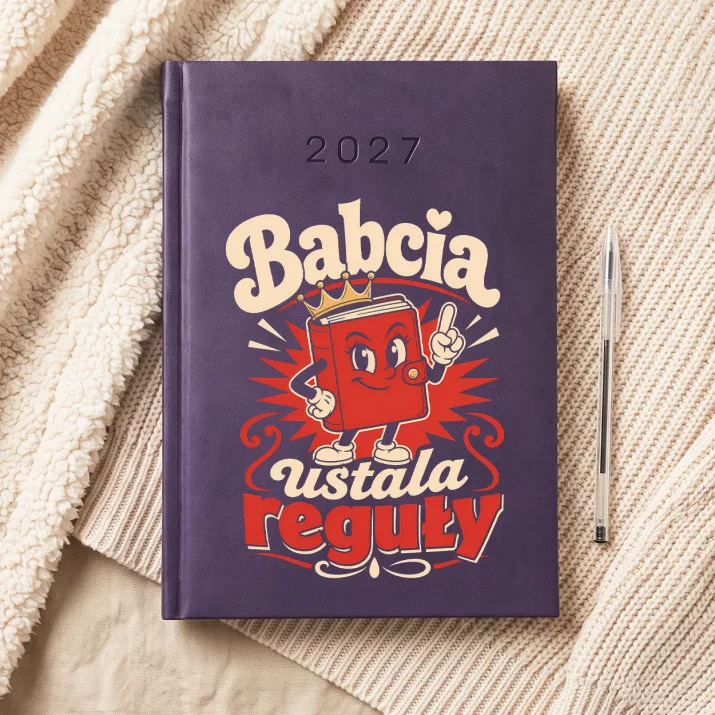 Kalendarz Książkowy A5 2027 Na Dzień Babci Prezent Dla Babci Kobiety: Manifest Babci