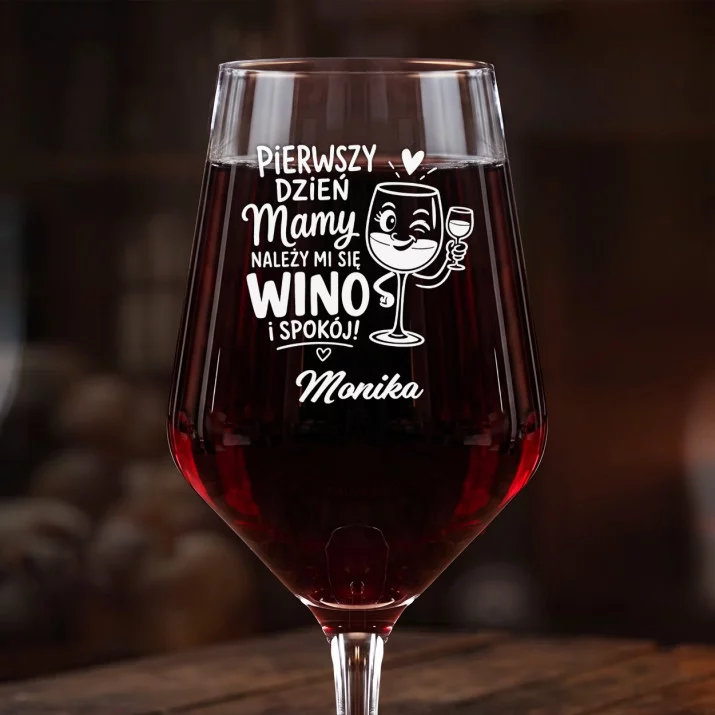 Mega Kieliszek Do Wina z Grawerem Na Pierwszy Dzień Mamy Prezent Dla Mamy Kobiety: Wino I Spokój - Pierwszy Mega Kieliszek Do Wina z Grawerem Na Pierwszy Dzień Mamy Prezent Dla Mamy Kobiety: Wino I Spokój - Pierwszy