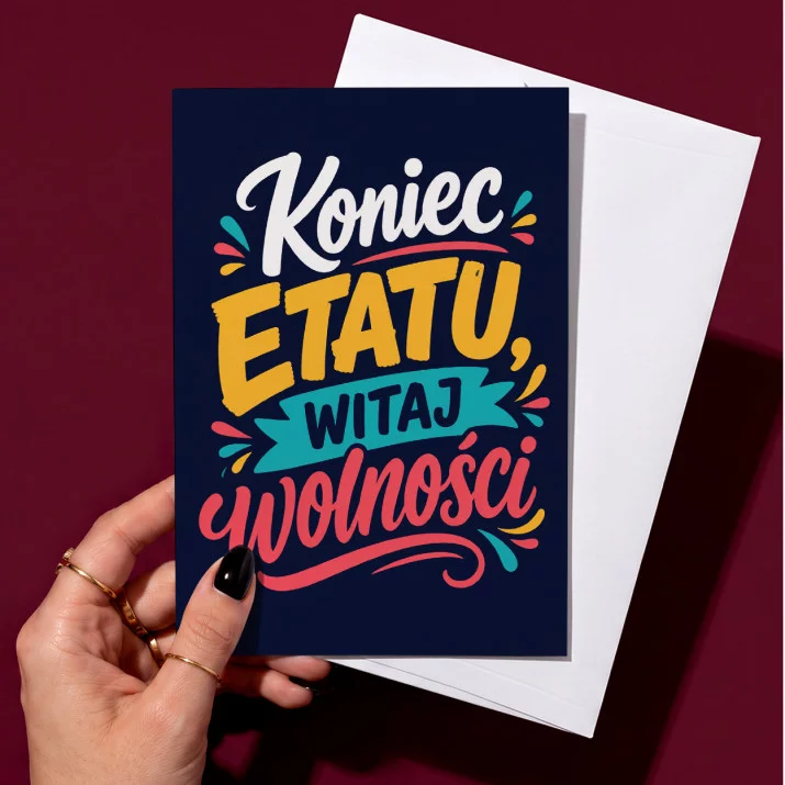 Kartka z Życzeniami Na Odejście Z Pracy Dla Kobiety: Wolność Po Pracy Kartka z Życzeniami Na Odejście Z Pracy Dla Kobiety: Wolność Po Pracy