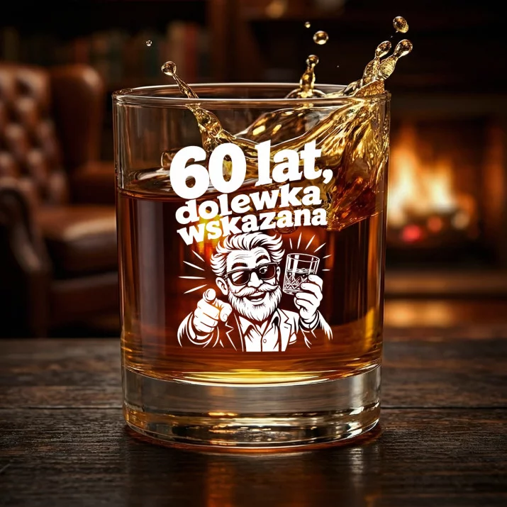 Szklanka Do Whisky Dla 60 Latka Prezent Na 60 Urodziny Dla Mężczyzny: 60 Lat, Dolewka Wskazana Szklanka Do Whisky Dla 60 Latka Prezent Na 60 Urodziny Dla Mężczyzny: 60 Lat, Dolewka Wskazana