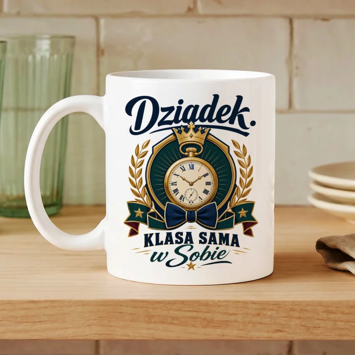 Kubek Z Nadrukiem Dla Dziadka Prezent Na Dzień Dziadka Dla Mężczyzny: Klasa Sama W Sobie Kubek Z Nadrukiem Dla Dziadka Prezent Na Dzień Dziadka Dla Mężczyzny: Klasa Sama W Sobie