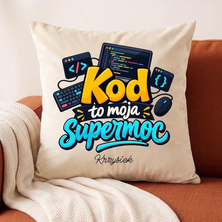 Poduszka Dekoracyjna Dla Informatyka Prezent Dla Mężczyzny: Kod To Moja Supermoc