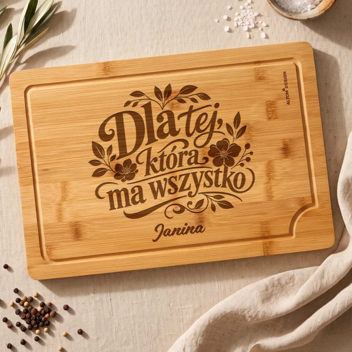 Deska Do Krojenia z Grawerem Dla Kobiety Która Ma Wszystko Prezent Dla Kobiety: Dla Tej, Która Ma