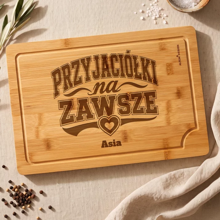Deska Do Krojenia z Grawerem Dla Przyjaciółki Prezent Dla Kobiety: Przyjaciółki Na Zawsze Deska Do Krojenia z Grawerem Dla Przyjaciółki Prezent Dla Kobiety: Przyjaciółki Na Zawsze