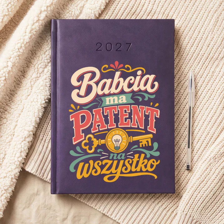 Kalendarz Książkowy A5 2027 Dla Babci Prezent Na Dzień Babci Dla Kobiety: Patent Babci Kalendarz Książkowy A5 2027 Dla Babci Prezent Na Dzień Babci Dla Kobiety: Patent Babci