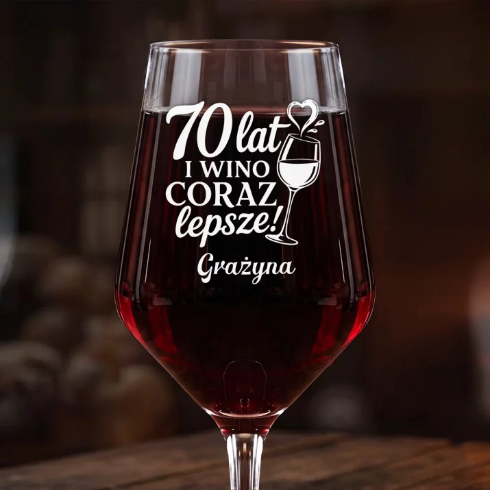 Mega Kieliszek Do Wina z Grawerem Dla 70 Latki Prezent Na 70 Urodziny Dla Kobiety: 70 Lat I Wino