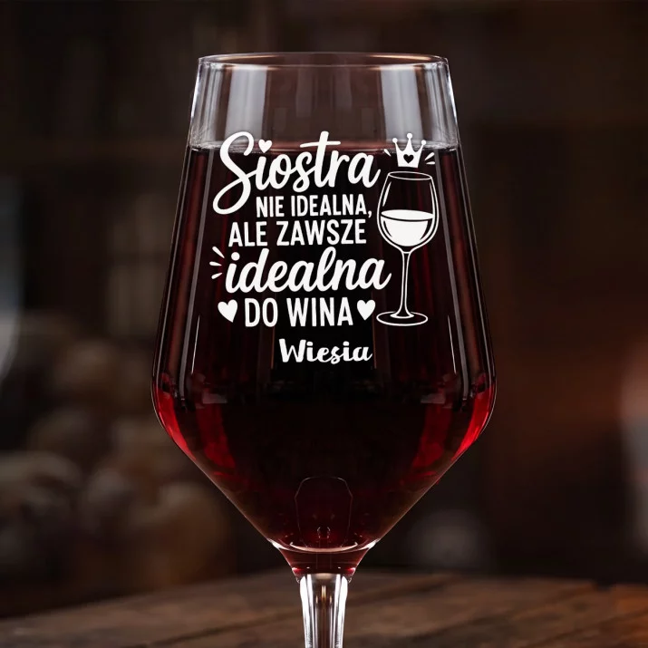 Mega Kieliszek Do Wina z Grawerem Dla Siostry Prezent Dla Kobiety: Siostra Idealna Do Wina Mega Kieliszek Do Wina z Grawerem Dla Siostry Prezent Dla Kobiety: Siostra Idealna Do Wina