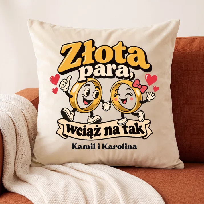 Poduszka Dekoracyjna Na 50 Rocznicę Ślubu Prezent Dla Pary: Złota Para, Wciąż Na Tak