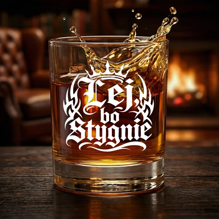 Szklanka Do Whisky Na Dzień Chłopaka Prezent Dla Chłopaka Mężczyzny: Lej, Bo Stygnie Szklanka Do Whisky Na Dzień Chłopaka Prezent Dla Chłopaka Mężczyzny: Lej, Bo Stygnie