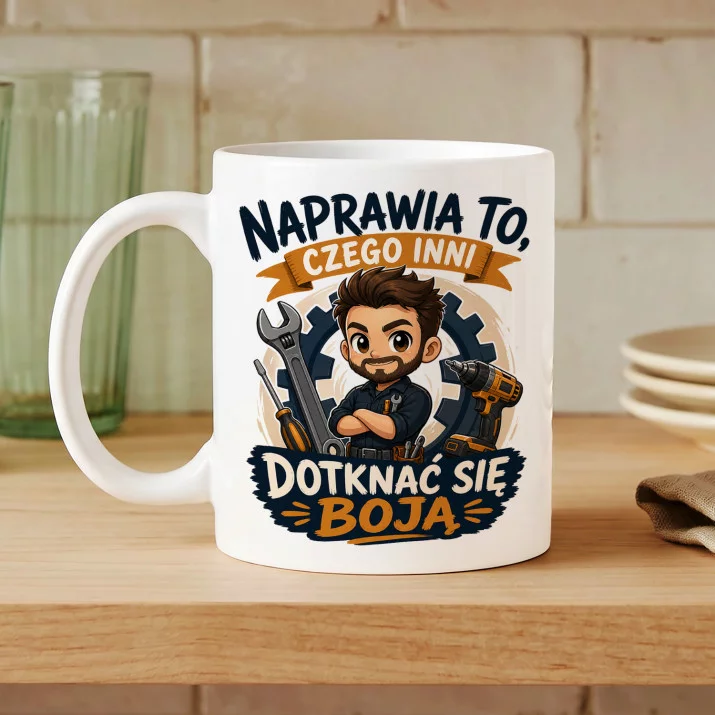 Kubek Z Nadrukiem Na Podziękowanie Prezent Dla Mężczyzny: Mistrz Trudnych Napraw Kubek Z Nadrukiem Na Podziękowanie Prezent Dla Mężczyzny: Mistrz Trudnych Napraw